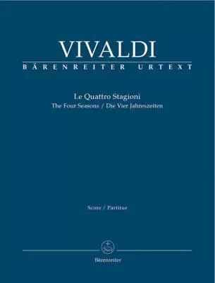 Baerenreiter Verlag - The Four Seasons - Vivaldi/Hogwood - Full Score